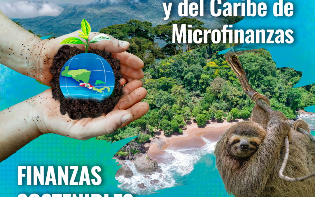 XI Conferencia Centroamericana y del Caribe de Microfinanzas